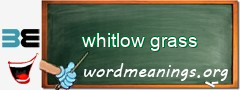 WordMeaning blackboard for whitlow grass